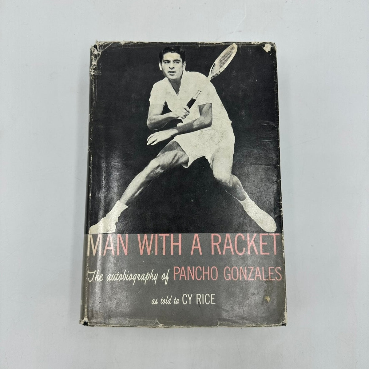 Man With A Racket Pancho Gonzales 1959 First Printing Autobiography Barnes