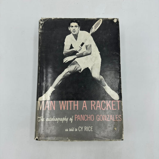 Man With A Racket Pancho Gonzales 1959 First Printing Autobiography Barnes