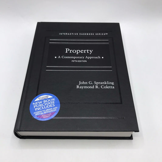 Property A Contemporary Approach Fifth Edition Interactive Casebook Law Textbook