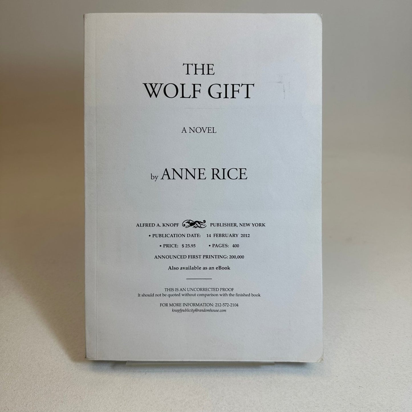 The Wolf Gift Anne Rice 2012 Uncorrected Proof ARC Horror Novel Knopf