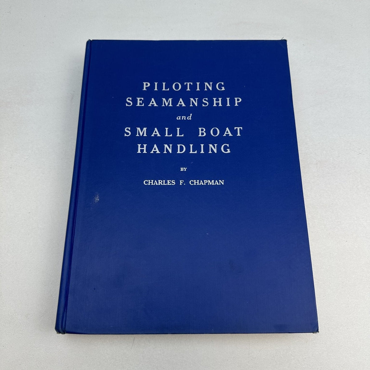 Piloting Seamanship Small Boat Handling Charles F. Chapman 1964-65 Motor Boating
