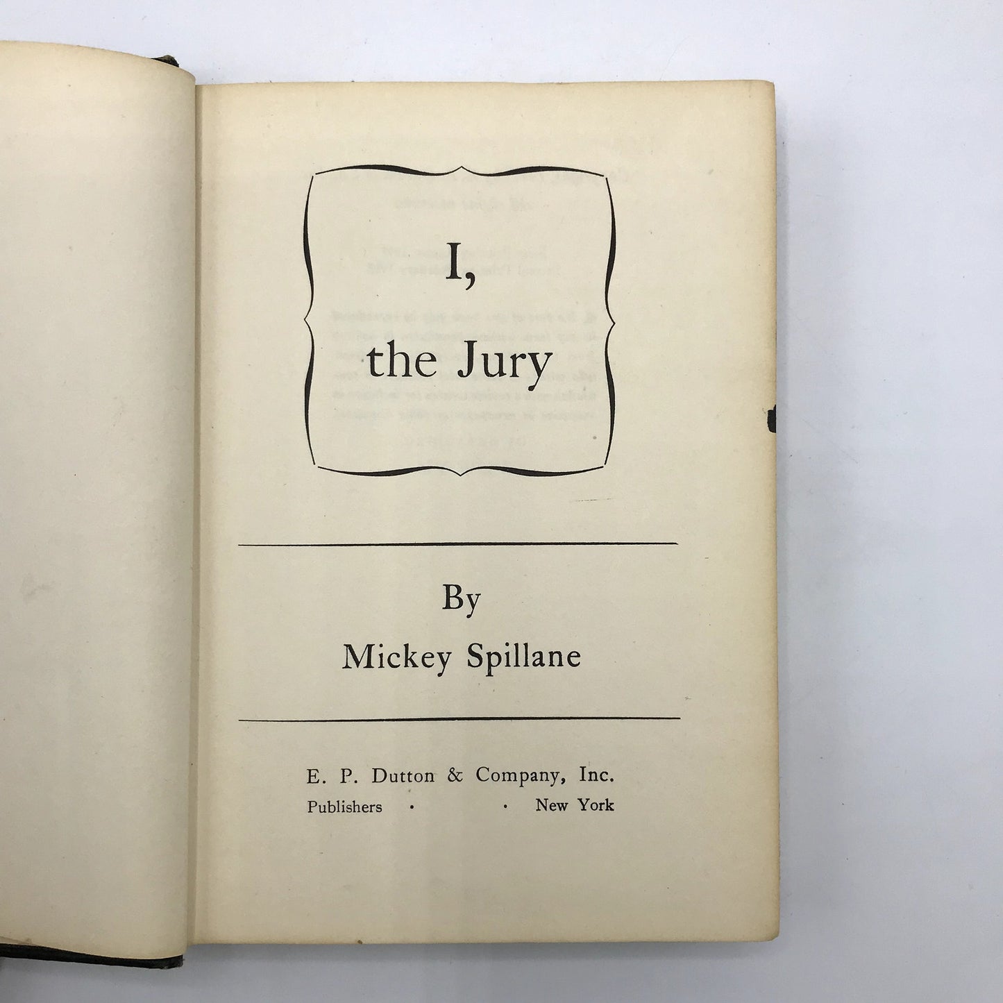 I, The Jury Mystery Novel by Mickey Spillane First Edition Hardcover Book 1947
