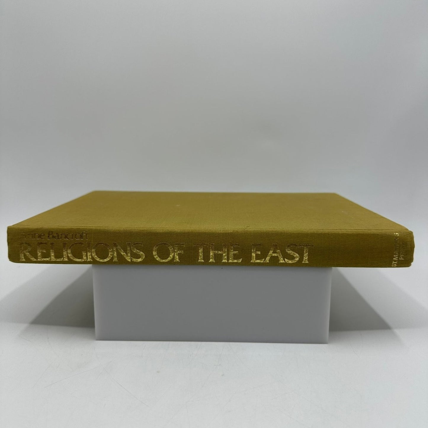 Religions of the East Anne Bancroft 1974 First Edition Illustrated St. Martin's