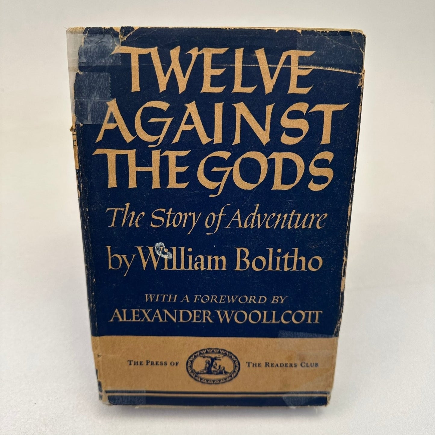 Twelve Against The Gods Bolitho 1941 Readers Club Special Edition Biography