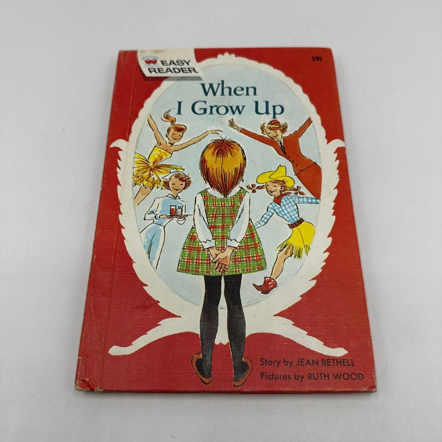 When I Grow Up Jean Bethell 1963 Easy Reader Children's Wonder Books