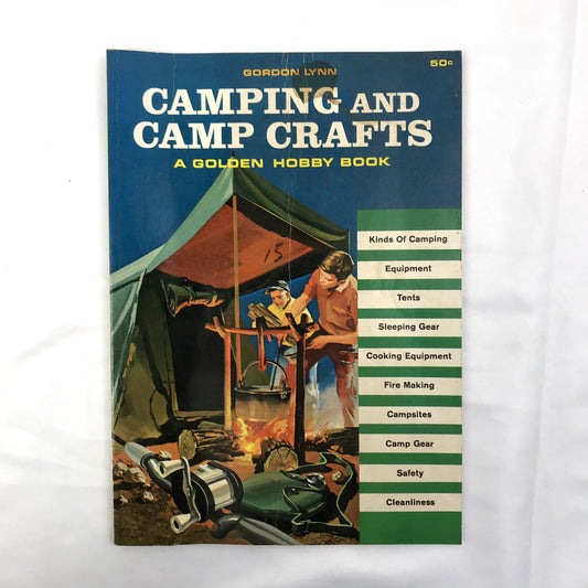 Camping & Camp Crafts A Golden Hobby Book Illustrated Paperback Gordon Lynn 1964