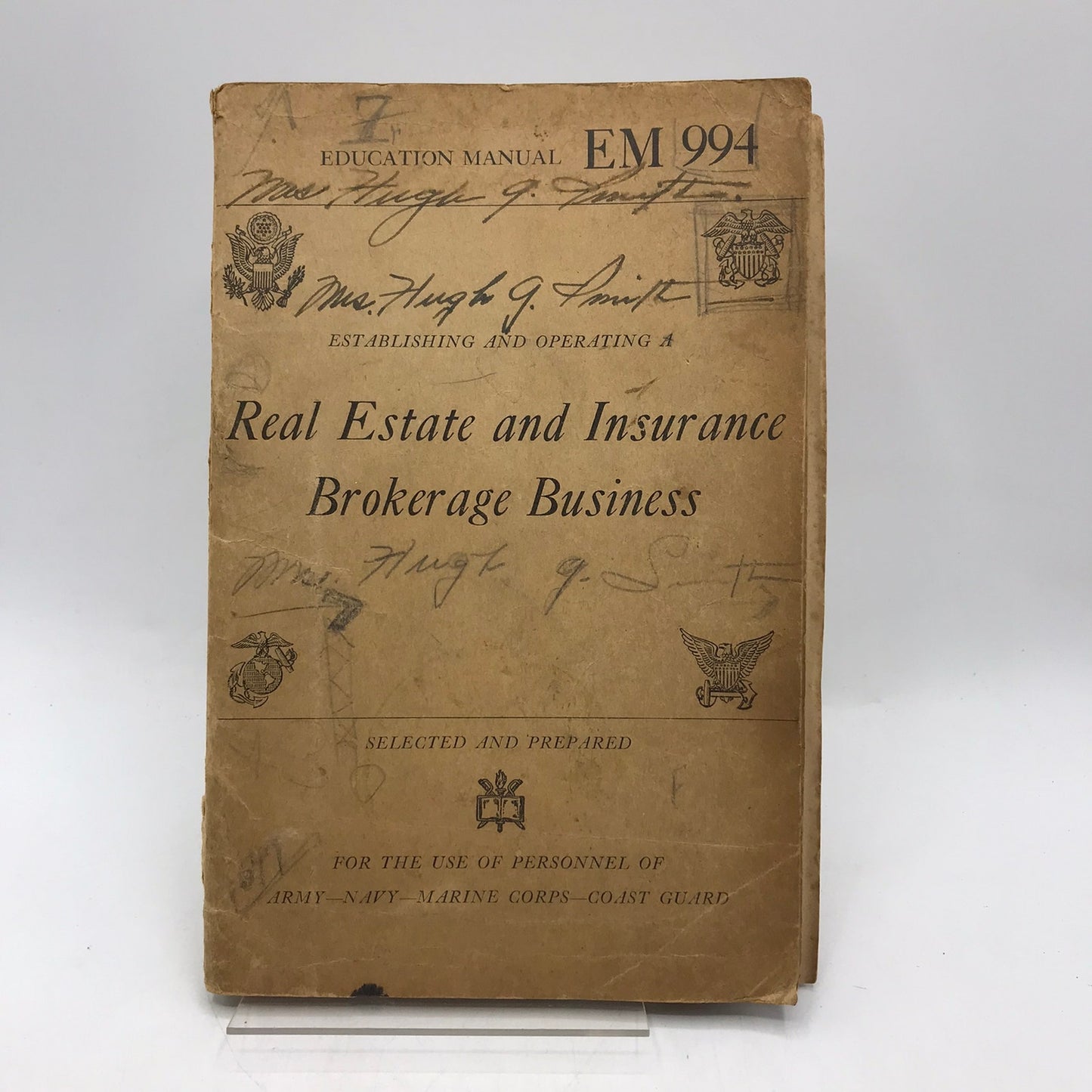Real Estate Insurance Brokerage Business Armed Forces Education Manual EM 994