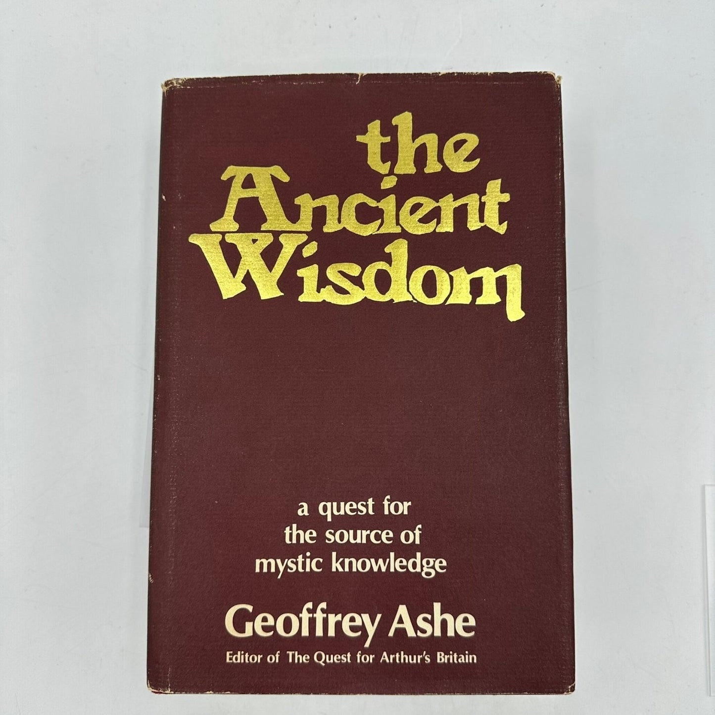 Ancient Wisdom Geoffrey Ashe 1977 First Edition Occult Spirituality Macmillan