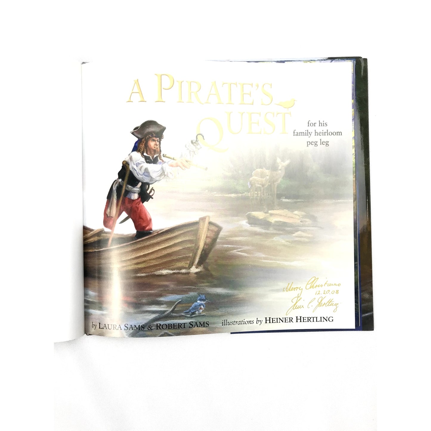 A Pirates Quest for His Family Heirloom Peg Leg Laura Sams Robert SIGNED 2008