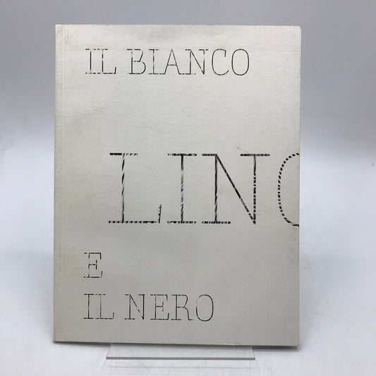 Il Bianco E Il Nero Lino Tagliapietra SIGNED Museum Book Feb to March 2008 Art