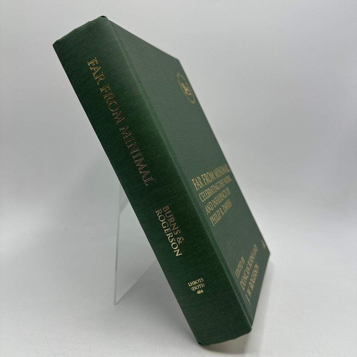 Far From Minimal Celebrating Work Influence of Philip R. Davies Burns & Rogerson