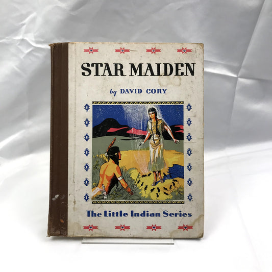 Star Maiden Hardcover Illustrated Book by David Cory 1935 Grosset & Dunlap