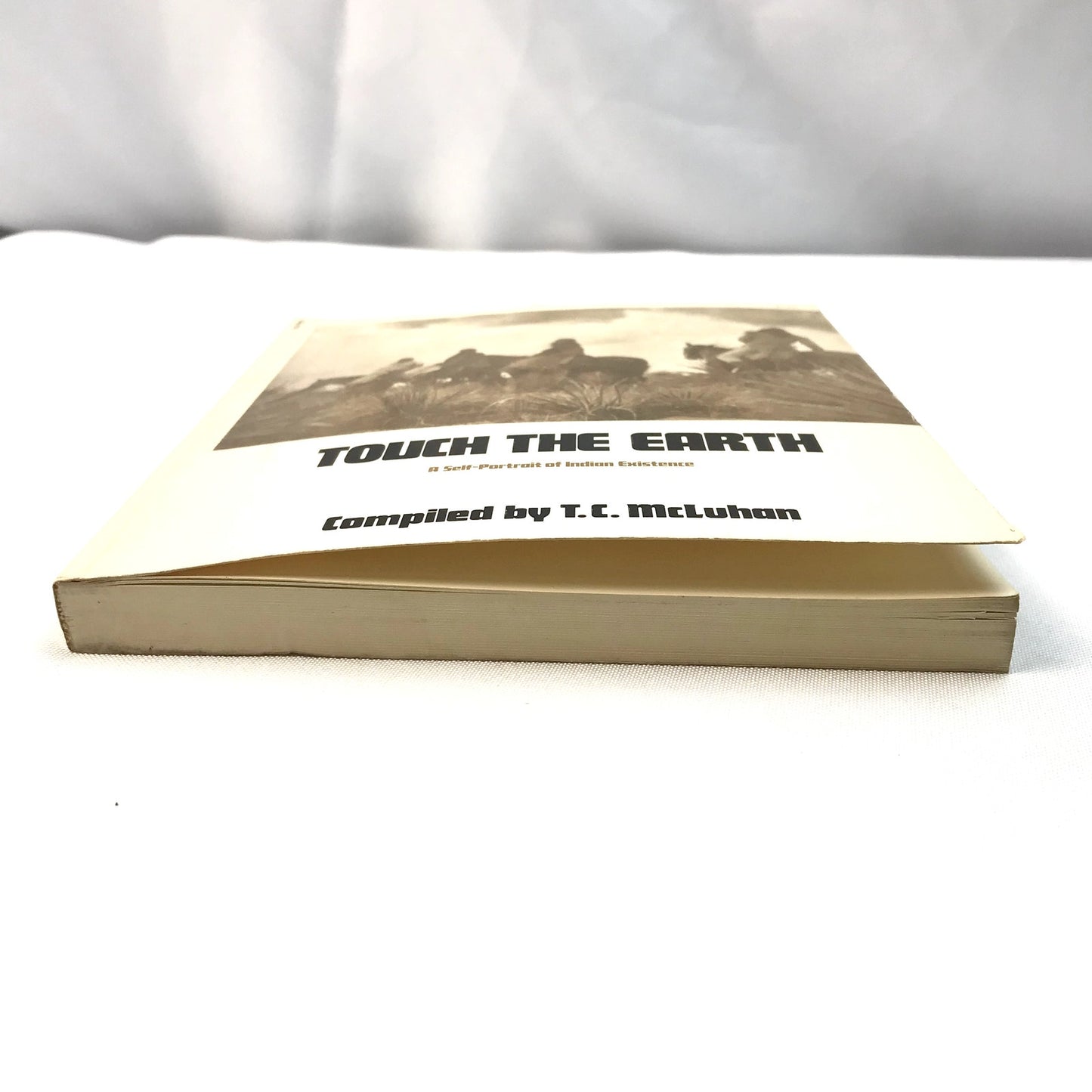 Touch the Earth A Self Portrait of Indian Existence TC McLuhan History Biography