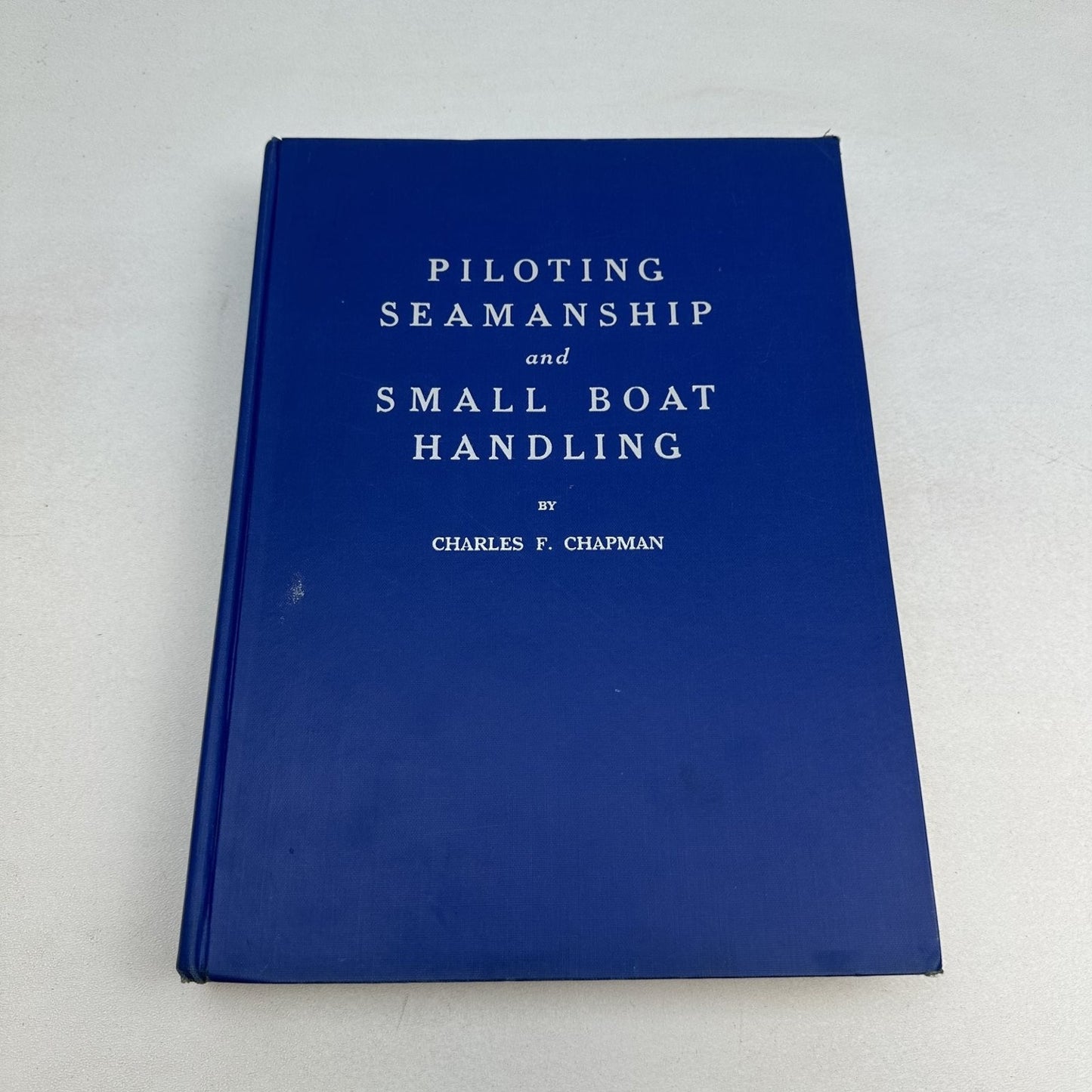 Piloting Seamanship Small Boat Handling Charles F. Chapman 1964-65 Motor Boating