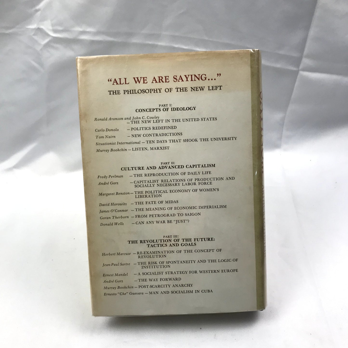 All We are Saying The Philosophy of the New Left Hardcover Arthur Lothstein 1970
