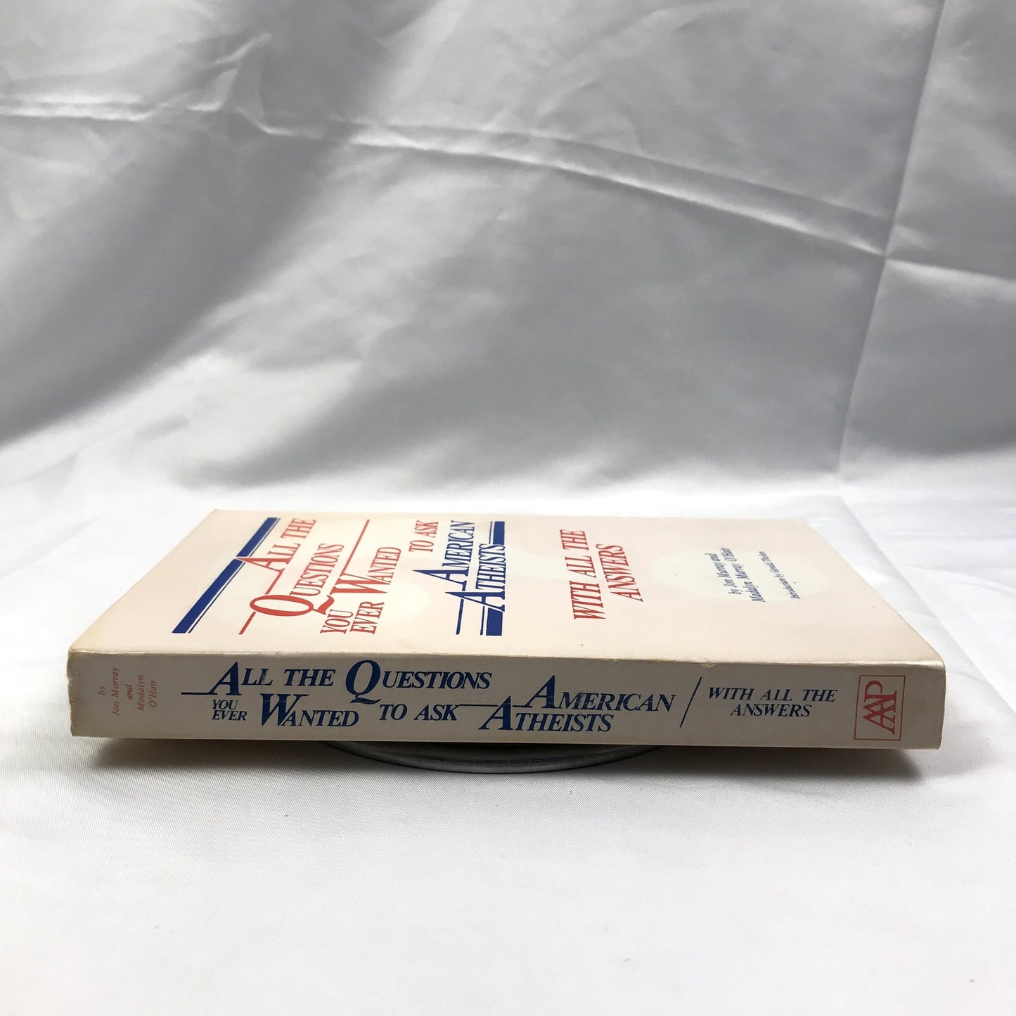 All The Questions You Ever Wanted To Ask American Atheists Paperback Book 1983