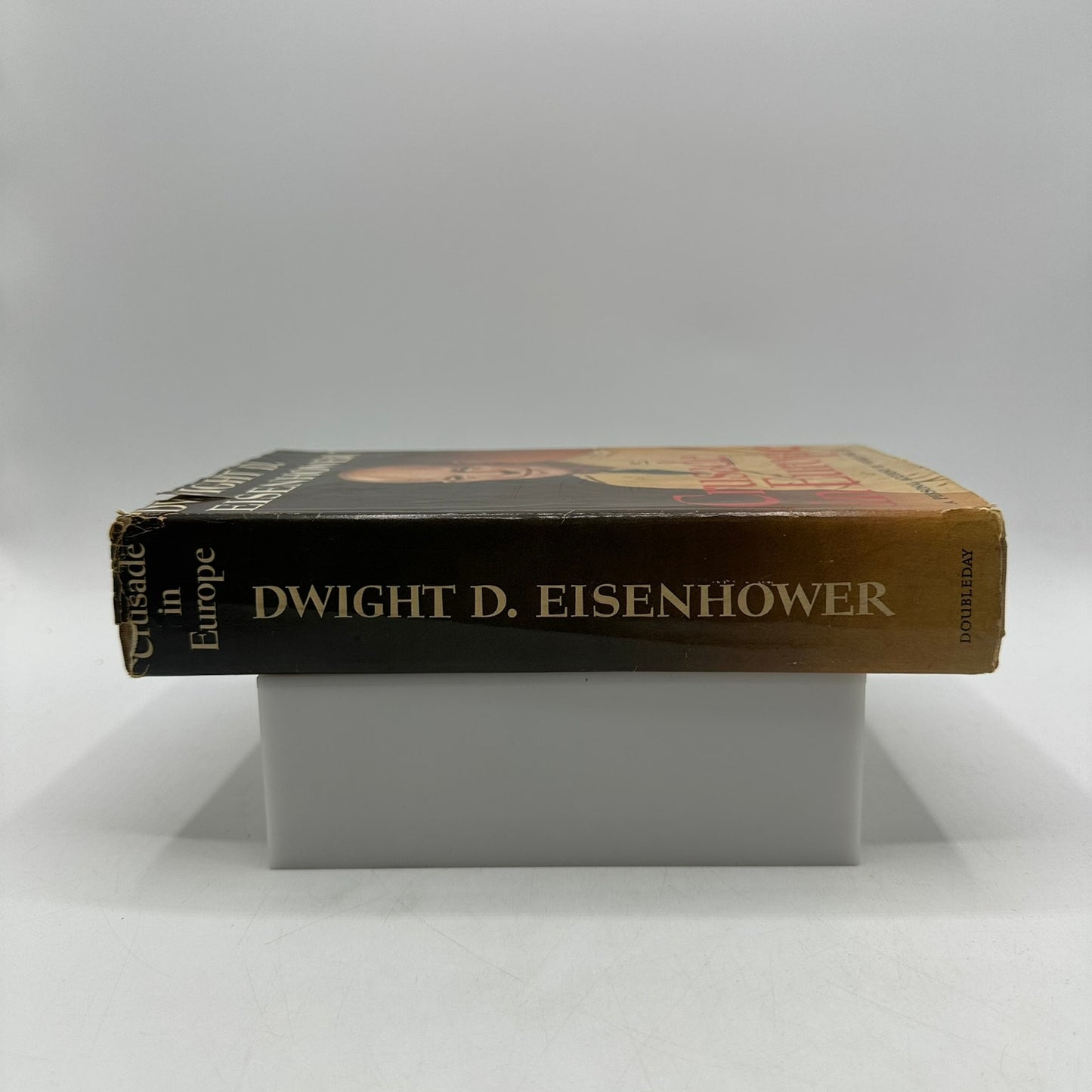 Crusade in Europe Dwight D Eisenhower Personal Account of World War II History