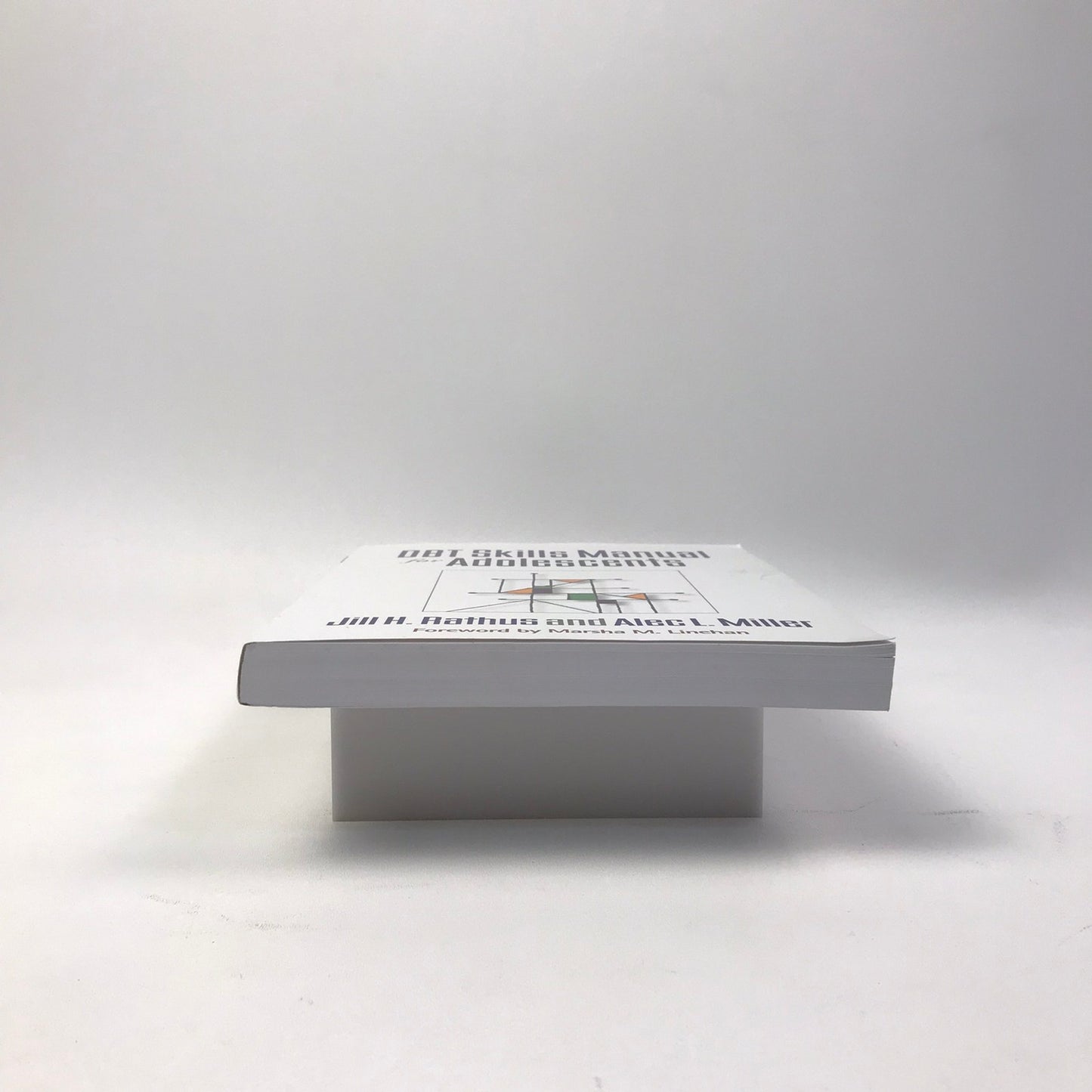 DBT Skills Manual for Adolescents Jill H Rathus Alec L Miller Behavior Therapy