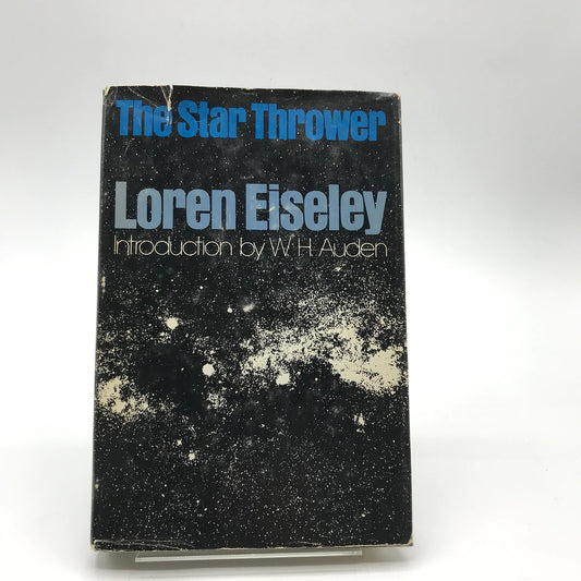 The Star Thrower Illustrated Hardcover Science Book by Loren C. Eiseley 1978