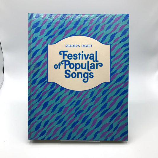 Reader's Digest Festival of Popular Songs Hardcover Book William L. Simon 1981
