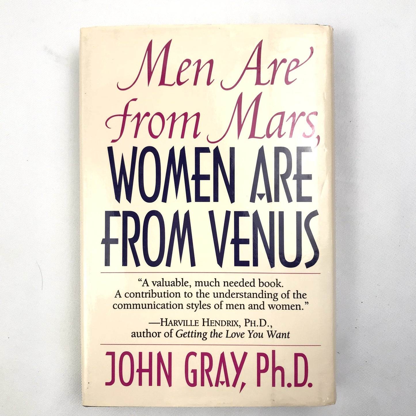 Men Are from Mars, Women Are from Venus Hardcover 1st Edition by John Gray 1992