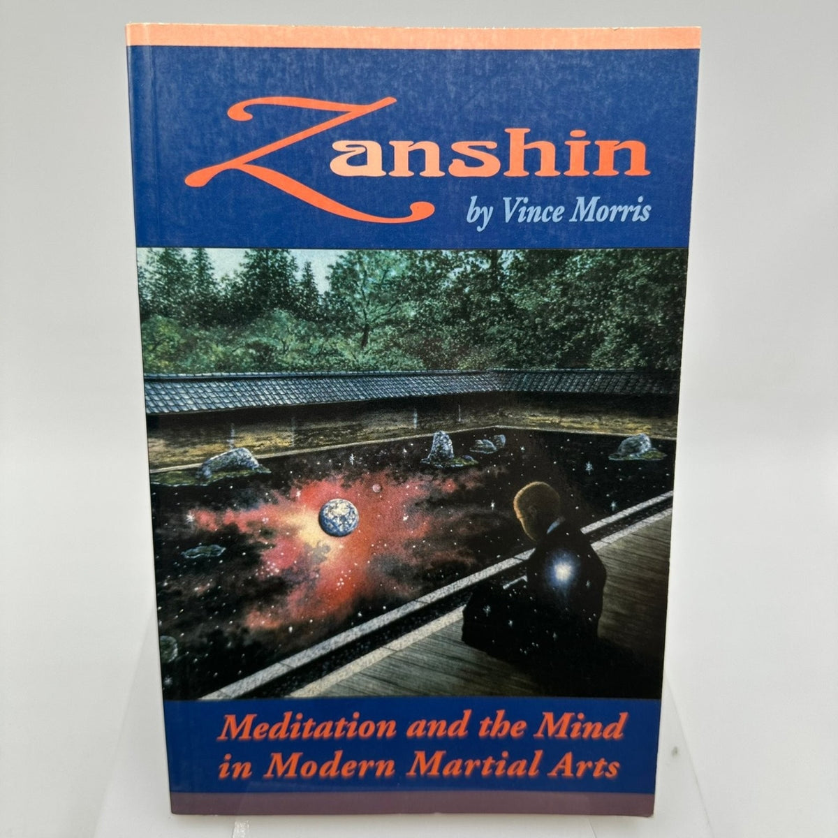 Zanshin Vince Morris 1993 Martial Arts Meditation Samuel Weiser
