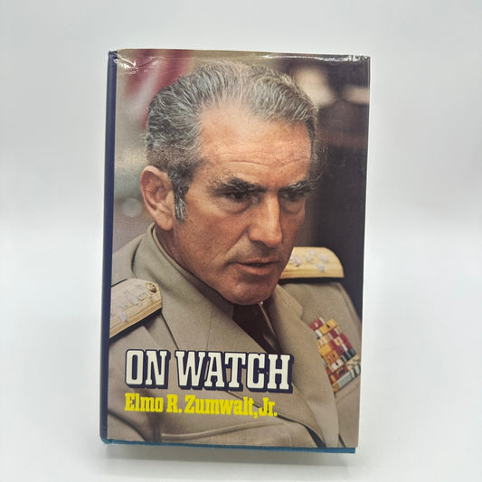 On Watch A Memoir Elmo R Zumwalt SIGNED Autobiography US Navy Military Policy