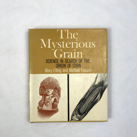 Mysterious Grain Hardcover Illustrated Book Mary Elting & Michael Folsom 1967