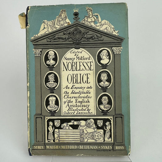 Noblesse Oblige Nancy Mitford 1956 1st Ed English Aristocracy Hamish Hamilton