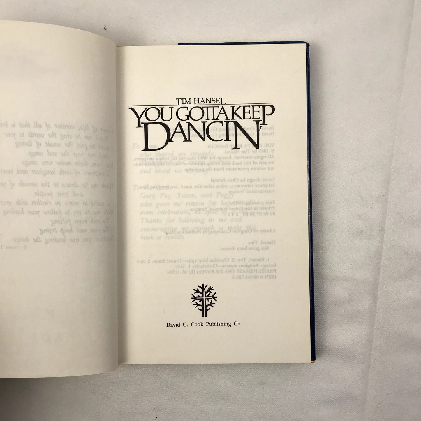 You Gotta Keep Dancin' by Tim Hansel First Edition Signed Hardcover Book 1985