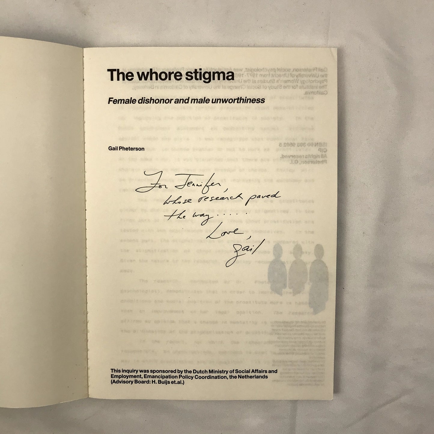 The Whore Stigma: Female Dishonor and Male Unworthiness Signed by Gail Pheterson