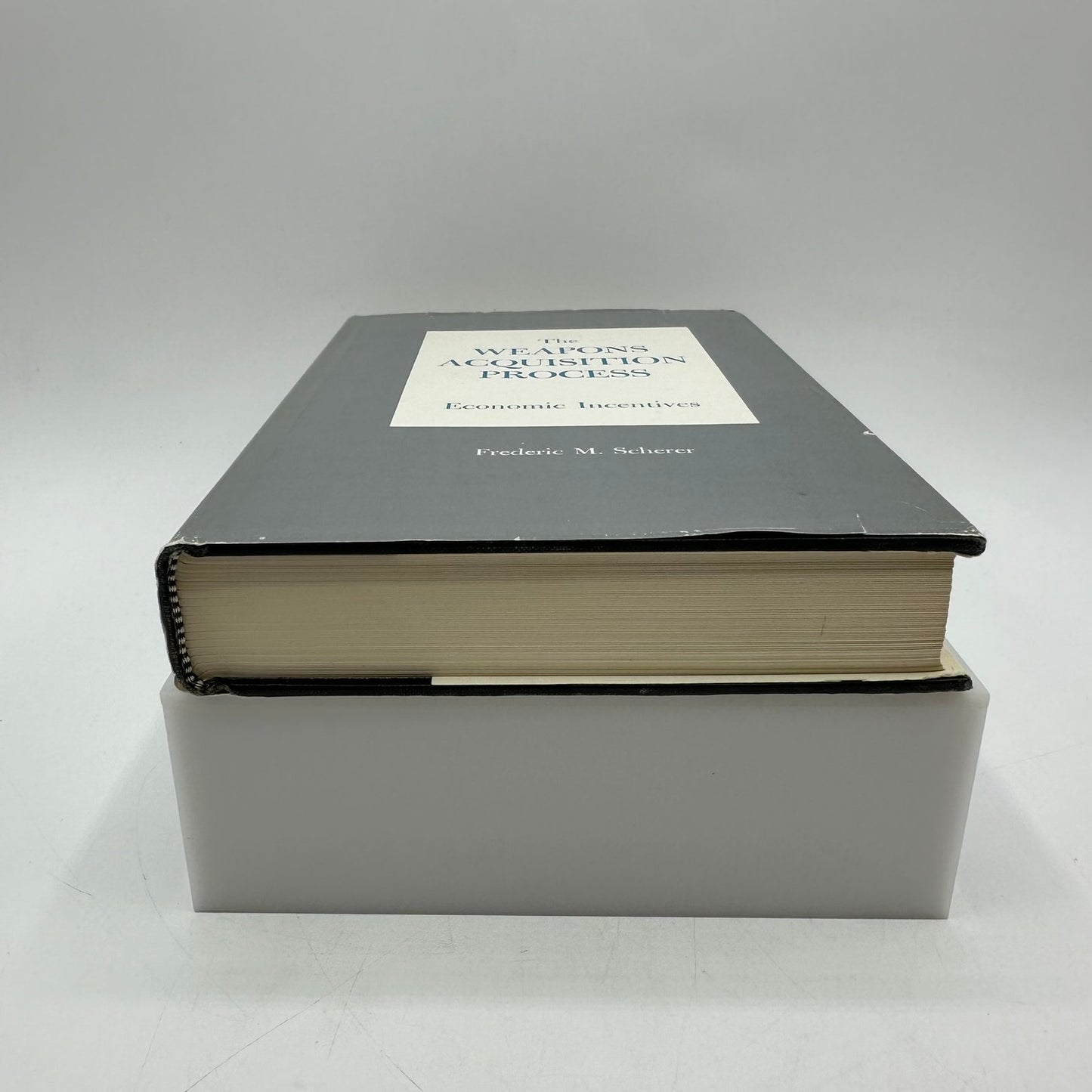Weapons Acquisition Process Economic Incentives Frederic M Scherer Military 1964