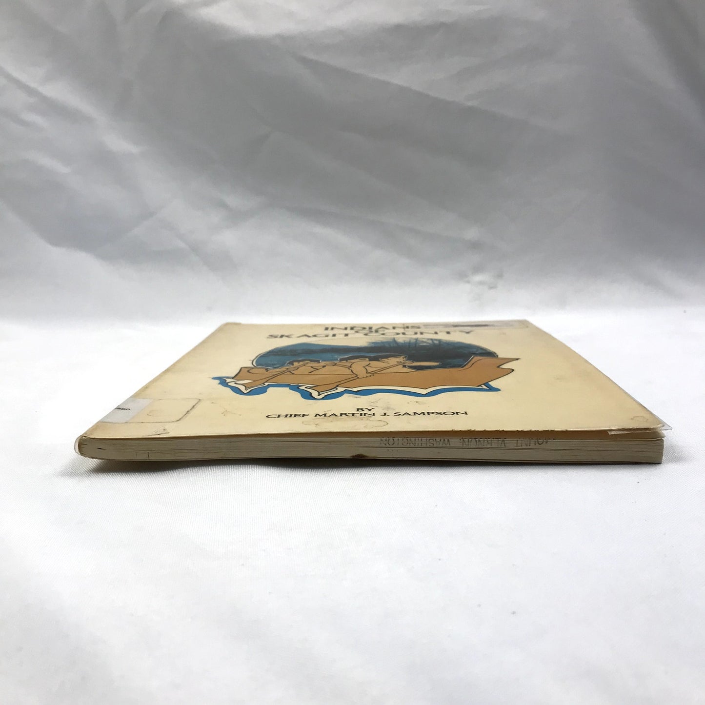 Indians of Skagit County Illustrated Paperback Book Chief Martin J. Sampson 1972