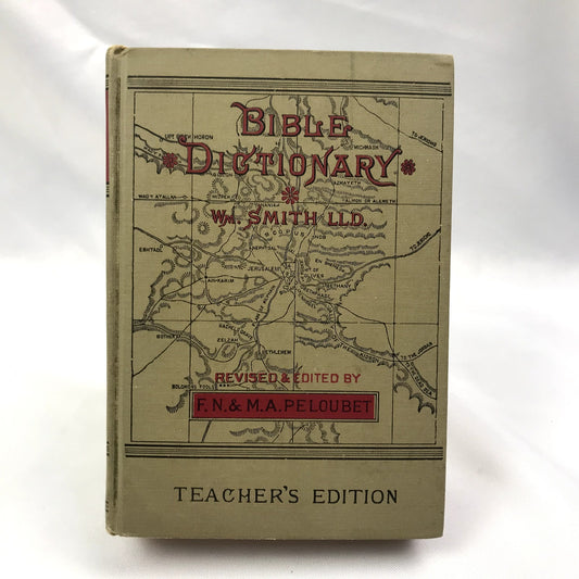 A Dictionary of the Bible Illustrated Antique Book by William L.L.D. Smith 1884