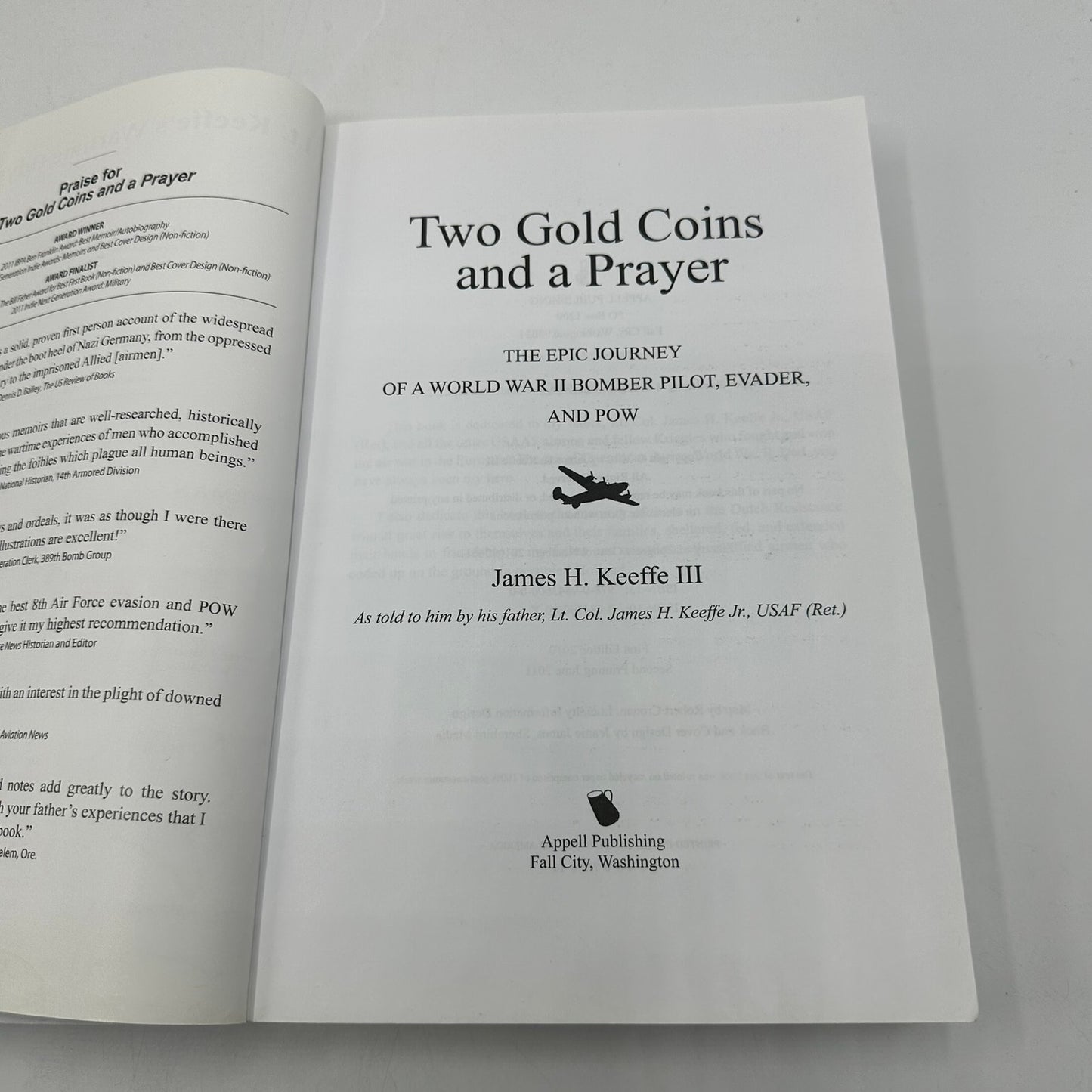Two Gold Coins and a Prayer James H Keeffe III SIGNED World War II WWII History