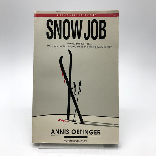 Snow Job Annis Oetinger SIGNED Contemporary Mystery Suspense Crime Novel 1992