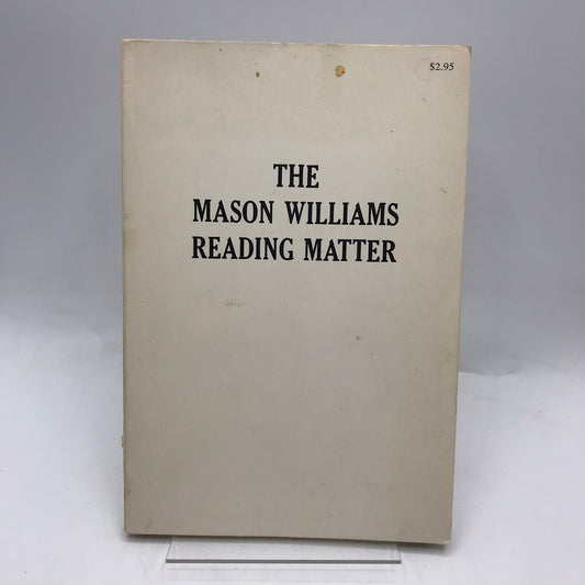 The Mason Williams Reading Matter Poetry Poems Prose Humor Satire Observations