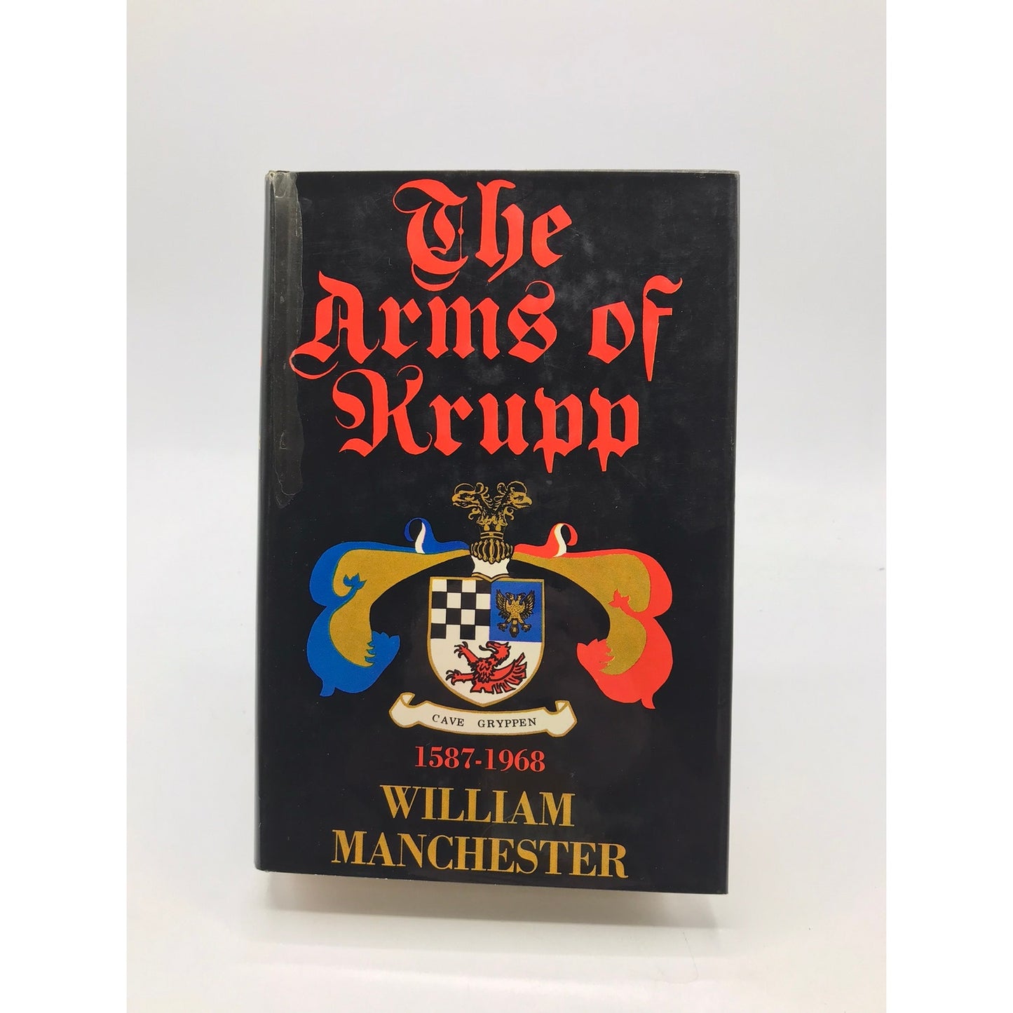 The Arms of Krupp 1587-1968 William Manchester German History Military Biography