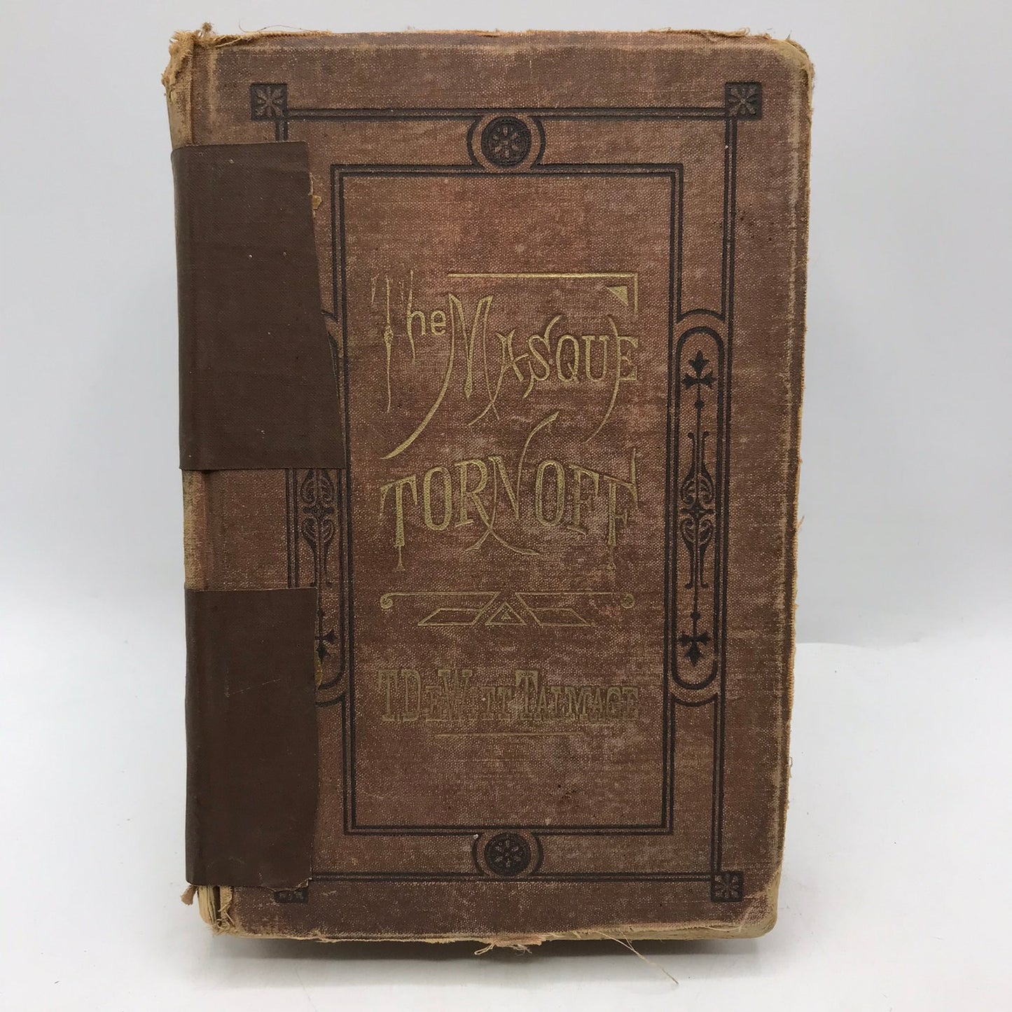 The Masque Torn Off Thomas DeWitt Talmage Sermon Religion Faith Christian 1883