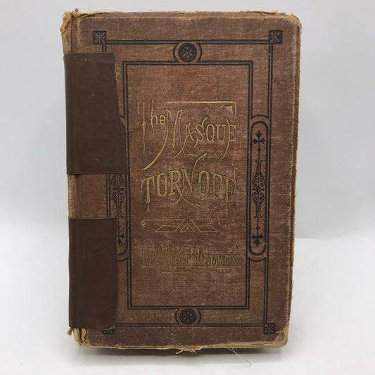 The Masque Torn Off Thomas DeWitt Talmage Sermon Religion Faith Christian 1883