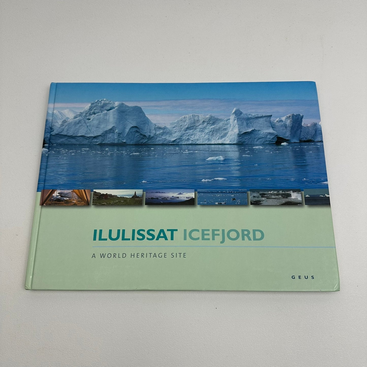 Ilulissat Icefjord A World Heritage Site Earth Sciences Geology Nature Landscape