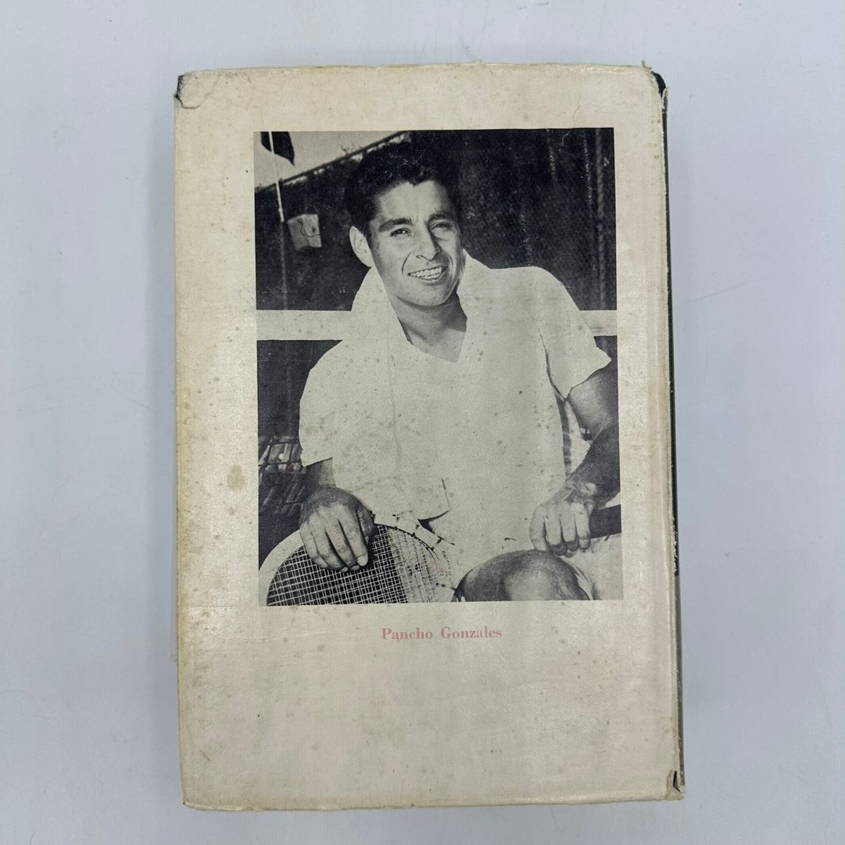 Man With A Racket Pancho Gonzales 1959 First Printing Autobiography Barnes