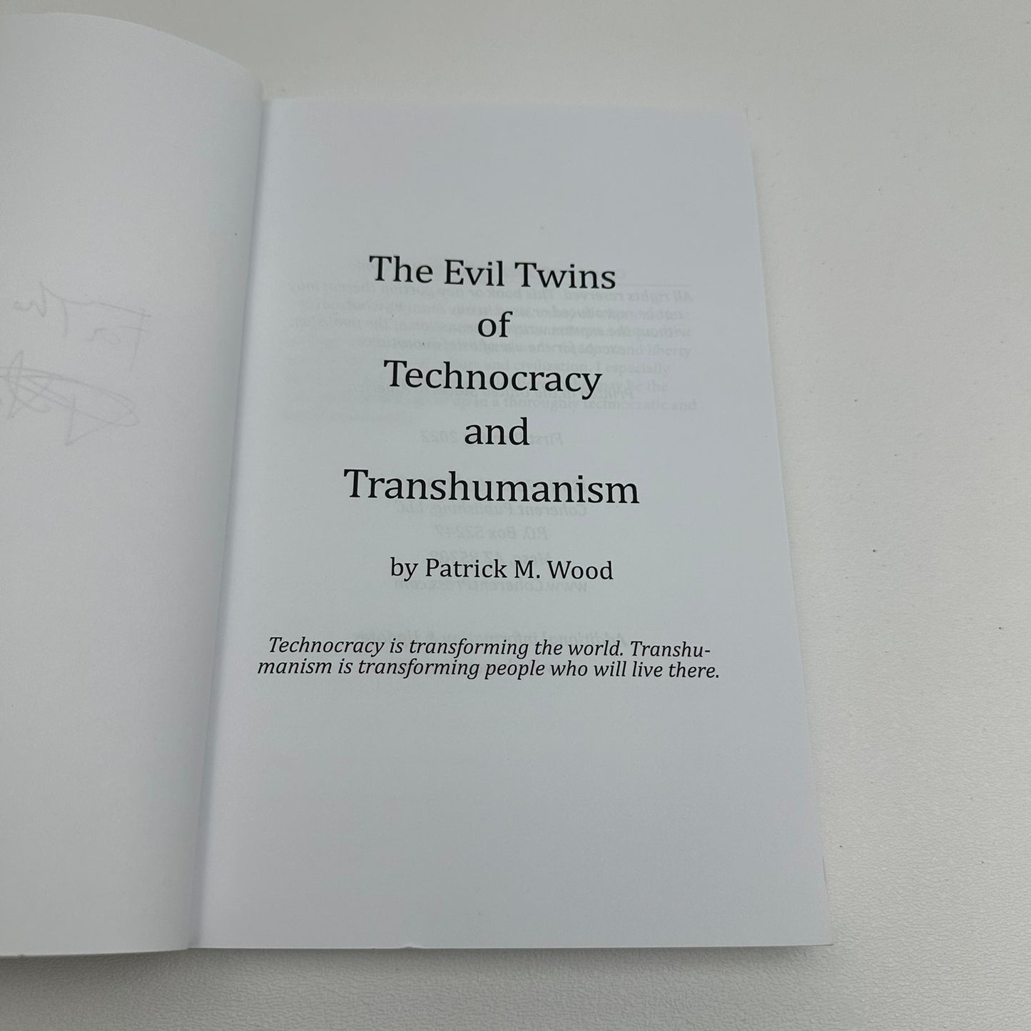 The Evil Twins of Technocracy and Transhumanism Patrick M Wood SIGNED Economics