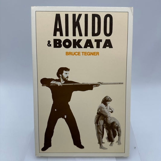 AIKIDO & BOKATA Bruce Tegner 1971 Illustrated Martial Arts Guide THOR PUBLISHING