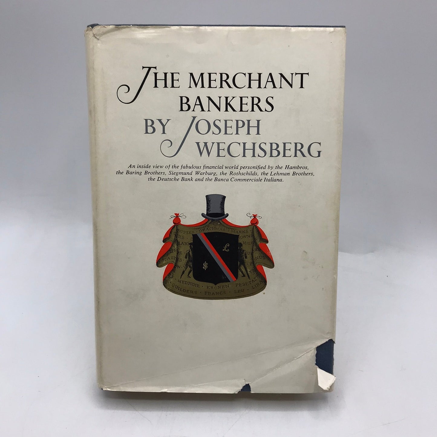The Merchant Bankers Joseph Wechsberg Political Social Science Business History
