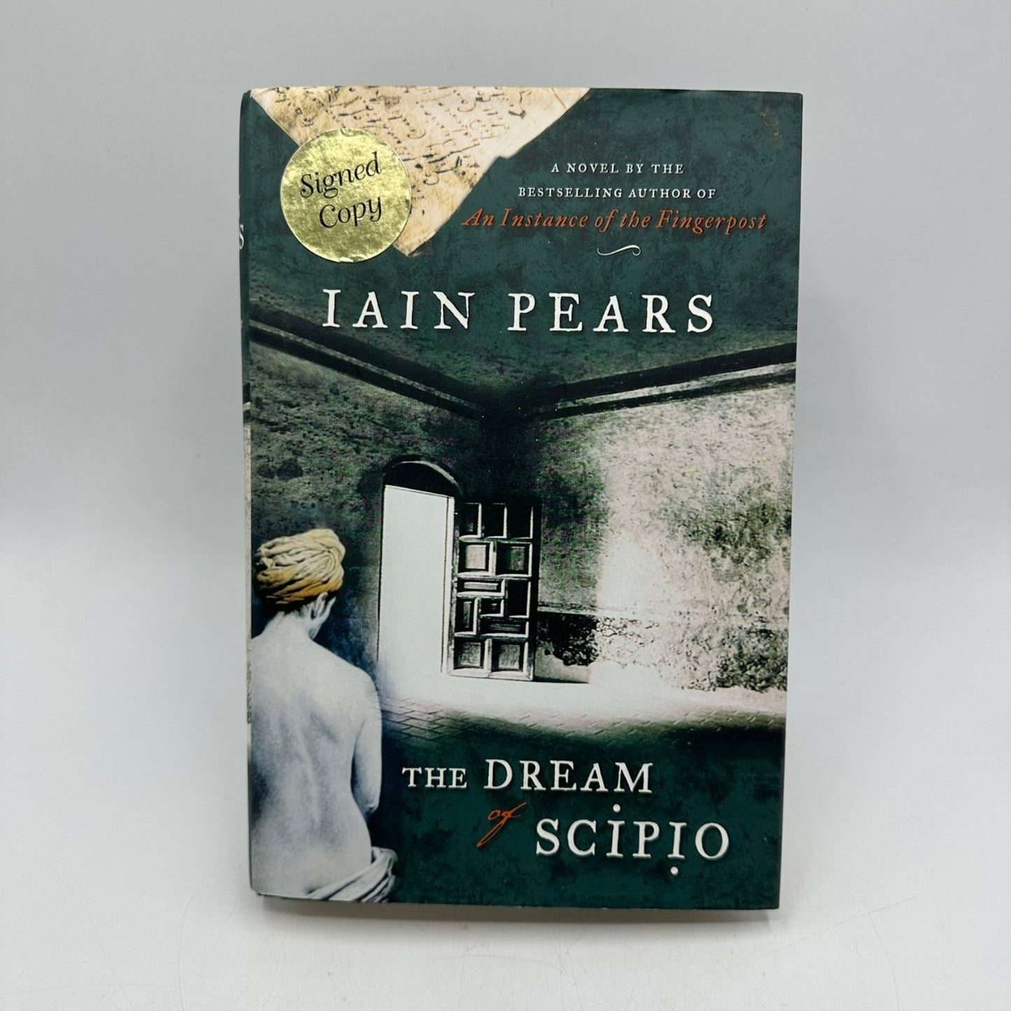 Dream of Scipio Iain Pears 2002 First Edition Signed Copy Riverhead Books