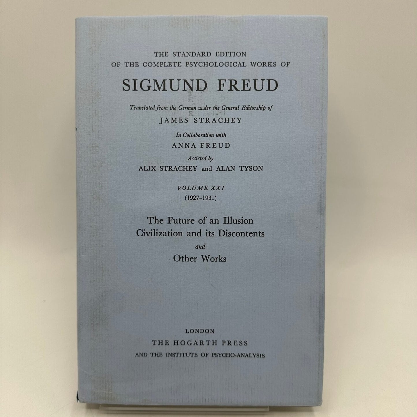 Future of an Illusion Freud 1964 Standard Edition Volume XXI Psychology Hogarth
