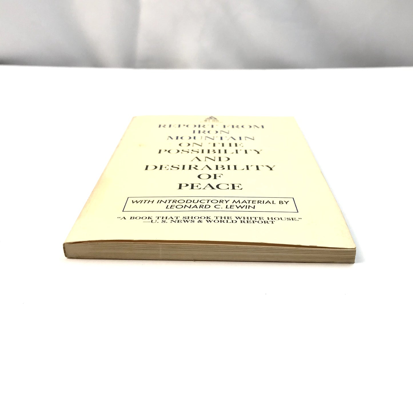 Report from Iron Mountain Possibility and Desirability of Peace Leonard C Lewin