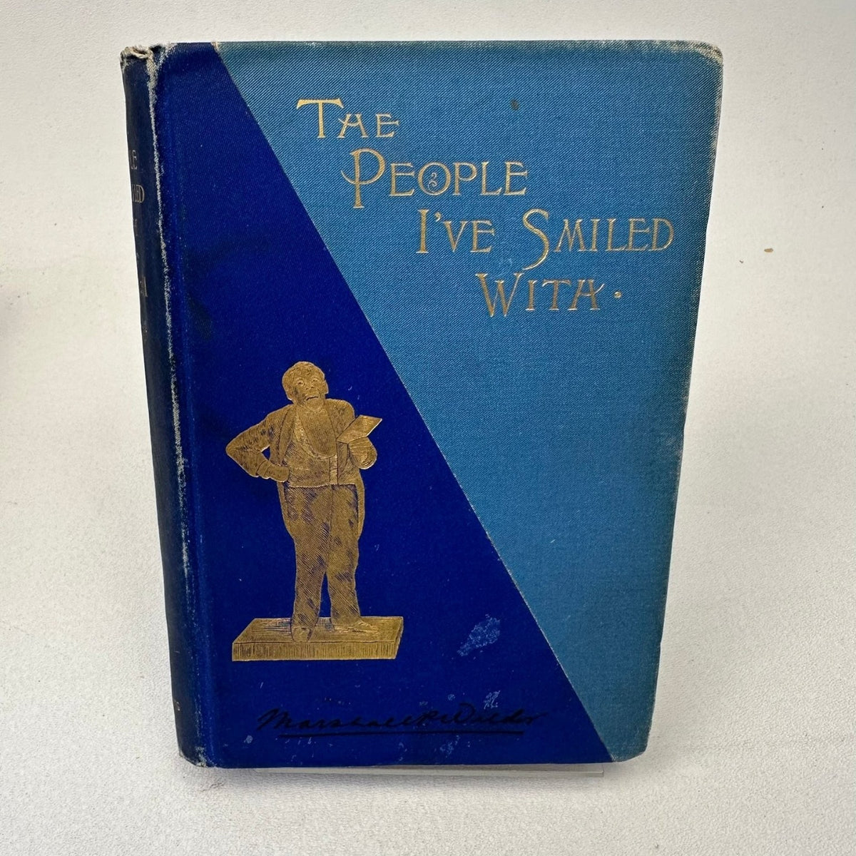 People I've Smiled With Marshall P. Wilder 1889 Humorous Anecdotes G. W