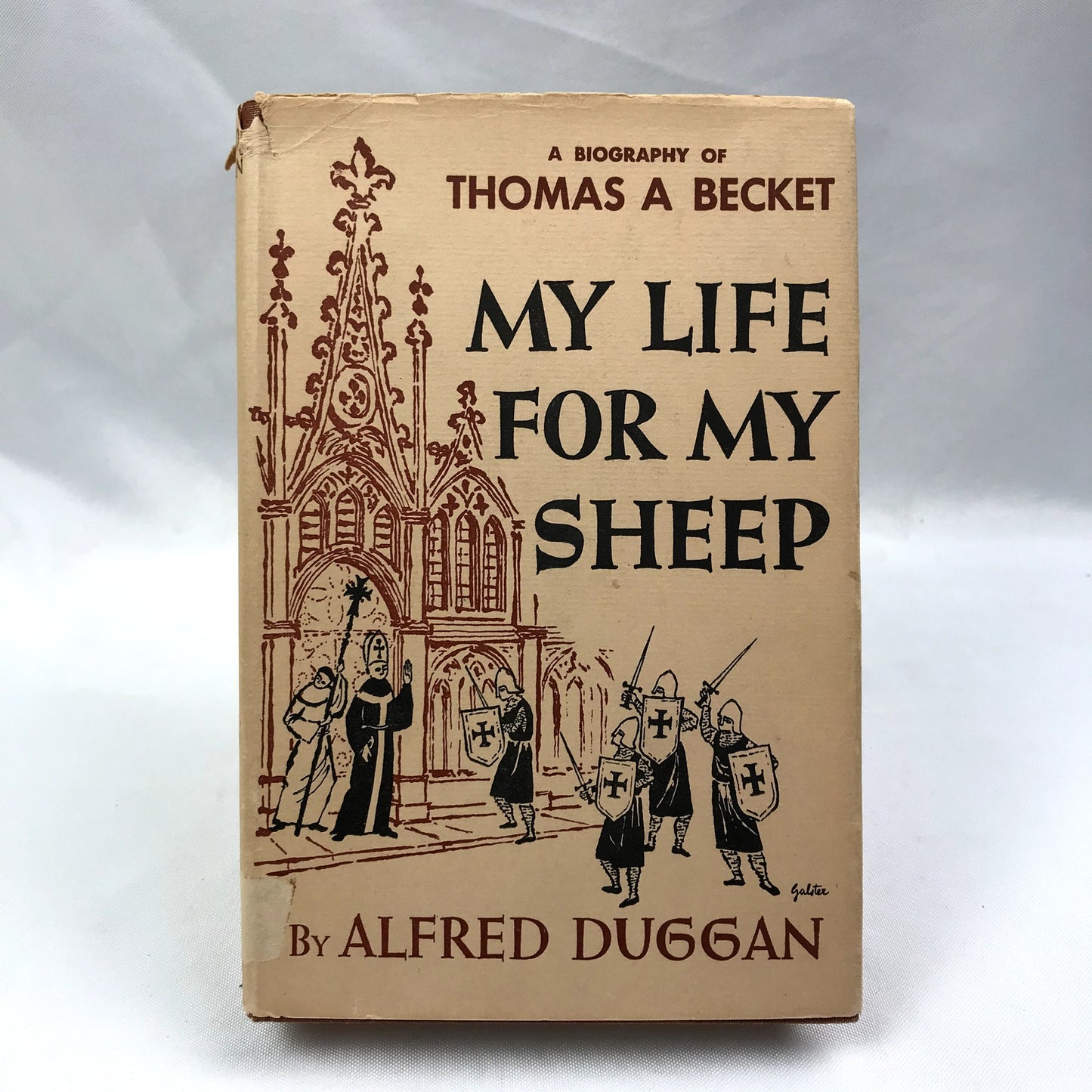 Thomas Becket My Life For My Sheep Hardcover Biography Book Alfred Duggan 1955